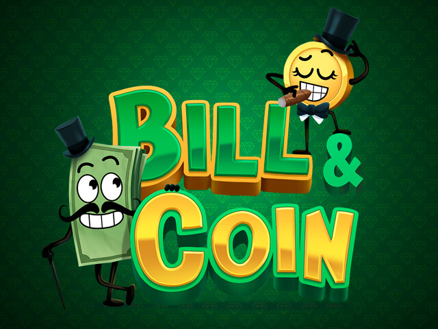 Bill and Coin - Relax Gaming